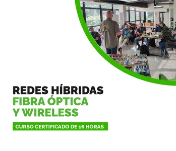 Redes Híbridas | Fibra Óptica y Wireless